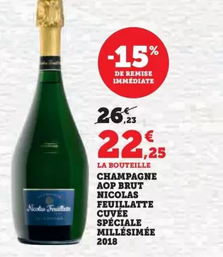 Nicolas Feuillatte - Champagne AOP Brut Cuvée Spéciale Millésimée 2018 offre à 22,25€ sur U Express