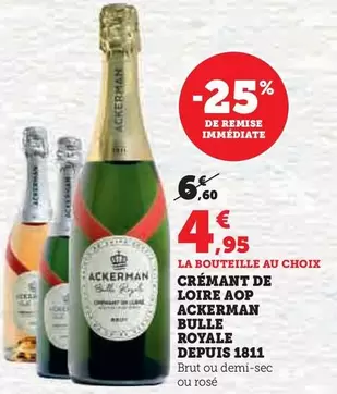 Ackerman - Crémant De Loire AOP Bulle Royale Depuis 1811 offre à 4,95€ sur U Express