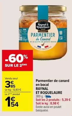 Canard - Raynal Et Roquelaure - Parmentier De  En Bocal offre à 3,85€ sur Carrefour Market