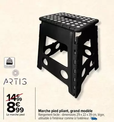 Artis - Marche Pied Pliant, Grand Modèle offre à 8,99€ sur Carrefour Market