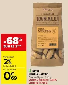 Puglia Sapori - Taralli offre à 2,15€ sur Carrefour Market