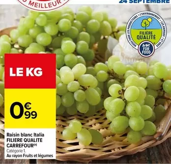 Carrefour - Raisin Blanc Italia Filière Qualité