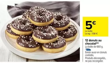 Donuts - 12  Au Chocolat offre à 5€ sur Carrefour Market