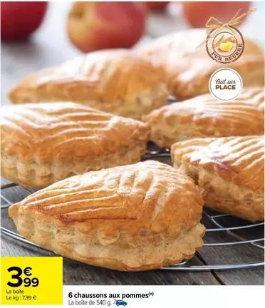 6 chaussons aux pommes offre à 3,99€ sur Carrefour Market