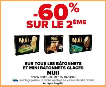 Nuii - Promo sur tous les bâtonnets et mini bâtonnets glacés