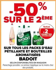 Badoit - Promotion sur les Packs d'Eau Pétillante et Bouteilles Aromatisées