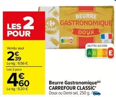 Carrefour - Beurre Gastronomique Classic'