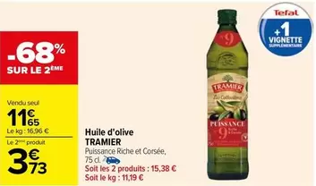 Tramier - Huile D'olive