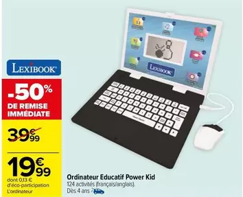 Ordinateur Educatif Power Kid offre à 19,99€ sur Carrefour Market