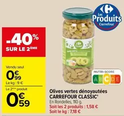 Carrefour - Classic Olives Vertes Dénoyautées