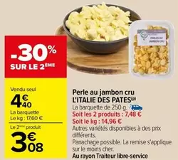 L'italie Des Pates - Perle Au Jambon Cru