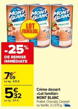 Mont blanc - Crème Dessert Lot Familial