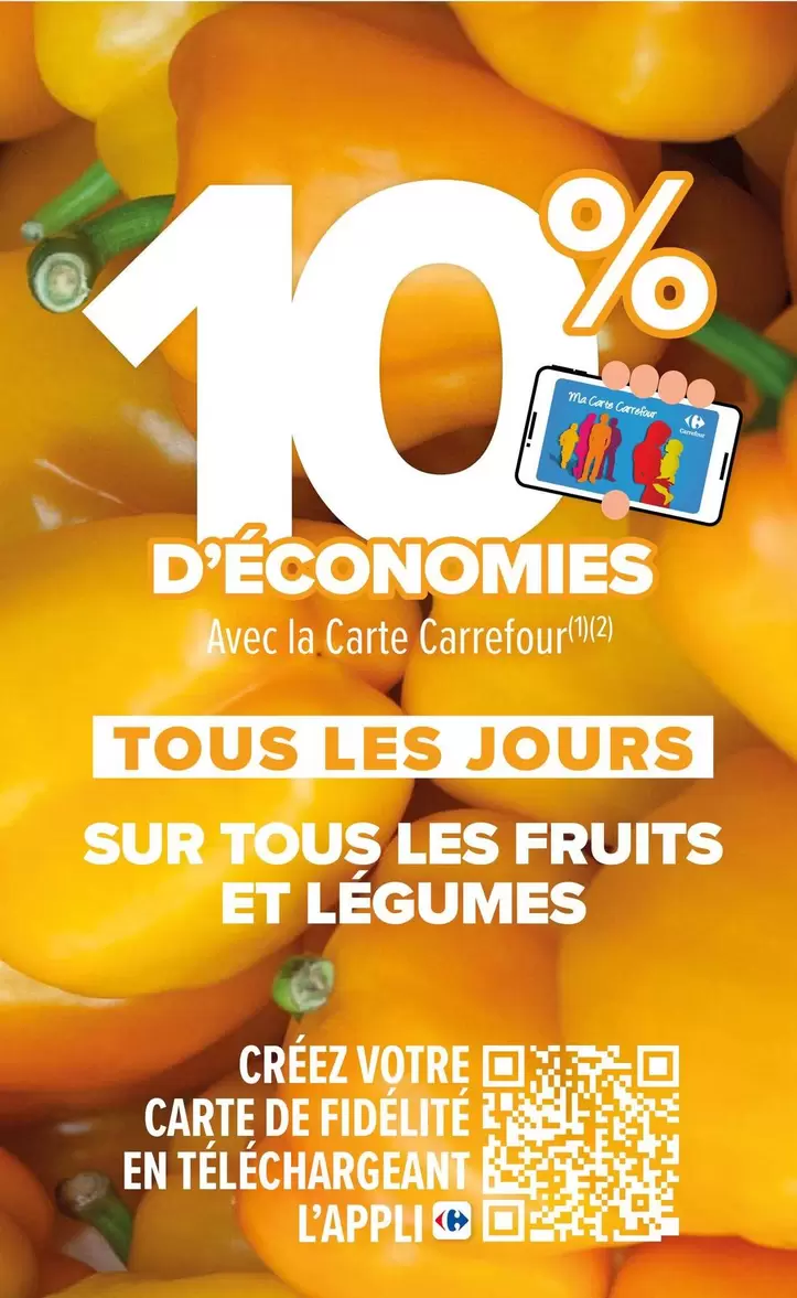 Carrefour - Sur Tous Les Fruits Et Légumes