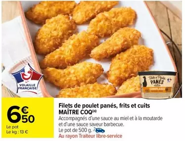 Maître Coq - Filets de Poulet Panés, Frits et Cuits : Une Délicieuse Promotion à Ne Pas Manquer !