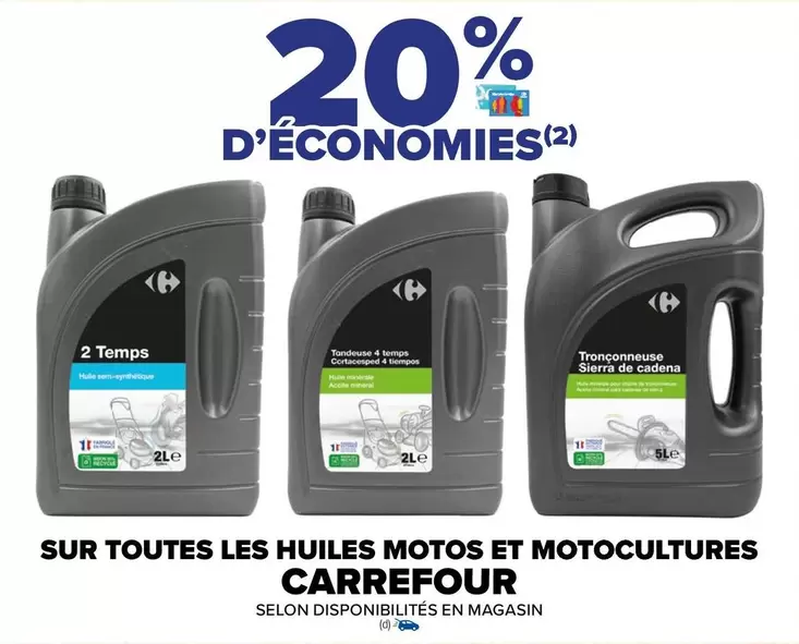 Carrefour : Remises sur toutes les huiles motos et motocultures