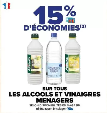 Promotion sur tous les alcools et vinaigres - Offre spéciale pour tous les ménagers