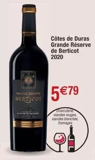 Côtes De Duras Grande Réserve De Berticot