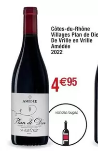 Amédée - Côtes-du-Rhône Villages Plan De Die : Vin Vrilles En Vrilles