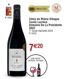 Côtes du Rhône Villages 2022 - Domaine De La Président