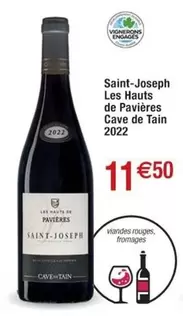 Cave de Tain - Saint-Joseph Les Hauts De Pavières 2022 - Vin exceptionnel avec un goût riche et une belle structure