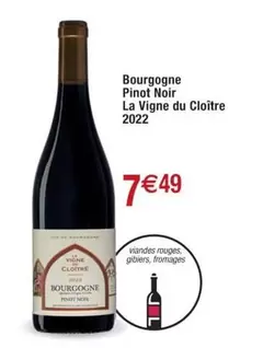 La Vigne Du Cloître - Bourgogne Pinot Noir 2022