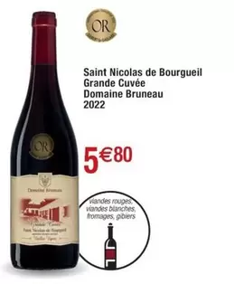 BRA - Grande Cuvée 2022 du Domaine Bruneau à Saint Nicolas De Bourgueil