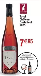 Tavel Château Castelfont 2023 offre à 7,95€ sur Cora