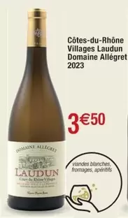 Domaine Allégret - Côtes-du-Rhône Villages Laudun : Un vin d'exception à découvrir