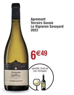 Apremont Terroirs Savoie Le Vigneron Savoyard