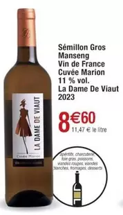 La Dame De Viaut - Sémillon Gros Manseng Vin De France Cuvée Marion