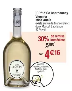 Miss Anaïs - IGP d'oc Chardonnay