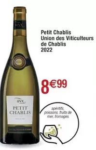 Petit Chablis Union Des Viticultures De Chablis