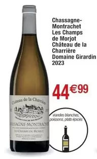 Charriere De La Champier - Chassagne-Montrachet Les Champs De Morjot : Vin d'exception en promo avec caractéristiques uniques.