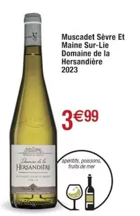 Muscadet Domaine De La Hersandière 2023 - Sèvre Et Maine Sur-lie