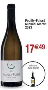 Pouilly-fuisse Mickeal Martin