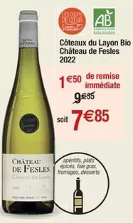 Château De Fesles - Côteaux Du Layon Bio 2022