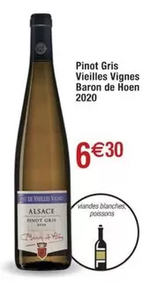 Baron de Hoen - Pinot Gris Vieilles Vignes 2020