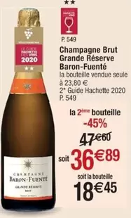 Brut Grande Réserve Baron-Fuenté - Champagne 2020 : Un Élégant Équilibre entre Tradition et Modernité