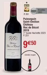 Château Roc De Bécot 2019 - Puisseguin Saint-Emilion : Vin rouge élégant, parfait pour accompagner vos repas.