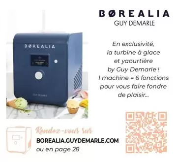 Borealia - En Exclusivité, La Turbine À Glace Et Yaourtière By Guy Demarle ! offre sur Guy Demarle