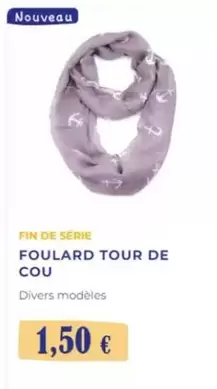 Foulard Tour De Cou offre à 1,5€ sur Noz