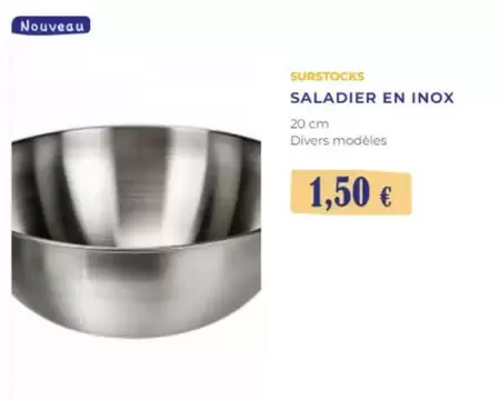 Saladier En Inox offre à 1,5€ sur Noz