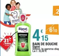 Signal - Bain De Bouche