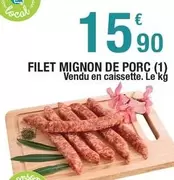 Filet Mignon De Porc