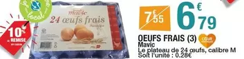 Mavic - Oeufs Frais