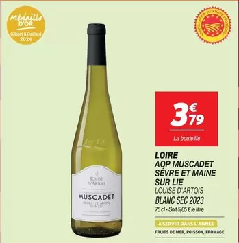 Muscadet - Loire Aop  Sèvre Et Maine Sur Lie