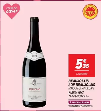 Beaujolais AOP Maison Chandesais Rouge 2023 - Vin Rouge de Qualité