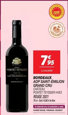 Château Ponte Teyssier Hve3 - Bordeaux Aop Saint-émilion Grand Cru, Vin d'exception en promotion