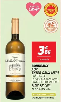 Château De La Sablière - Bordeaux AOP Entre-deux-mers : Un vin d'exception à découvrir