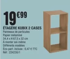 Étagère Kubix 2 Cases